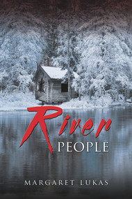 River People by Margaret Lukas, 9781945448225
