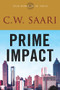 Prime Impact by C.W. Saari, 9781945448638