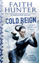 Cold Reign by Faith Hunter, 9781101991404