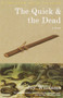 The Quick and the Dead by Joy Williams, 9780375727641