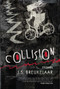 Collision (Stories) by J.S. Breukelaar, 9781946154170