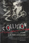 Collision (Stories) by J.S. Breukelaar, 9781946154170