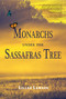 Monarchs Under the Sassafras Tree by Lillah Lawson, 9781947548282