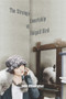 The Strange Courtship of Abigail Bird by John Blumenthal, 9781947548862