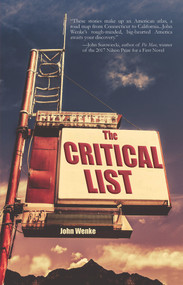 The Critical List by John Wenke, 9781947548985
