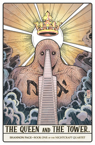The Queen and The Tower by Shannon Page, 9781947659452