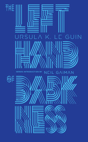 The Left Hand of Darkness by Ursula K. Le Guin, Neil Gaiman, 9780143111597