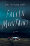Fallen Mountains by Kimi Cunningham Grant, 9781948705189
