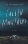 Fallen Mountains by Kimi Cunningham Grant, 9781948705189