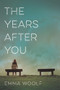 The Years After You by Emma Woolf, 9781948705356