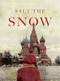 Salt the Snow by Carrie Callaghan, 9781948705646
