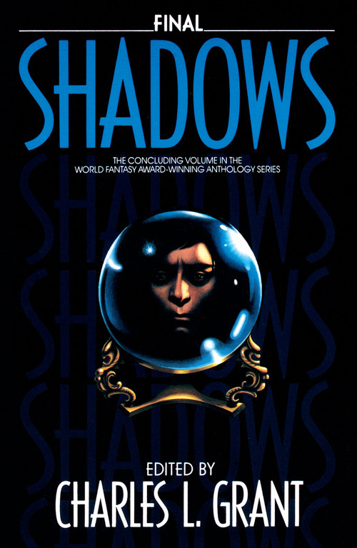 Final Shodows by Charles L. Grant, 9780385246460