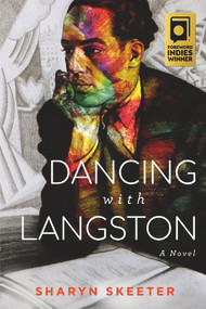 Dancing with Langston by Sharyn Skeeter, 9781950584192