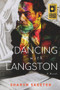 Dancing with Langston by Sharyn Skeeter, 9781950584192