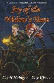 Joy of the Widow's Tears by Geoff Habiger, Coy Kissee, 9781951122010