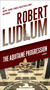 The Aquitaine Progression (A Novel) by Robert Ludlum, 9780345539182