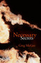 Necessary Secrets (A Novel) by Greg McGee, 9781988516639
