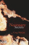 Necessary Secrets (A Novel) by Greg McGee, 9781988516639