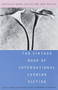 The Vintage Book of International Lesbian Fiction (Lambda Literary Award) by Naomi Holoch, Joan Nestle, 9780679759522