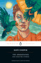 The Awakening and Selected Stories by Kate Chopin, Claire Vaye Watkins, 9780142437322