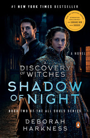 Shadow of Night (Movie Tie-In) (A Novel) by Deborah Harkness, 9780143136729