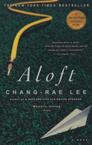 Aloft by Chang-rae Lee, 9781594480706