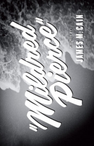 Mildred Pierce by James M. Cain, 9780679723219