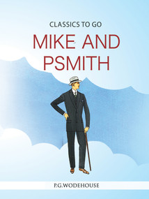 Mike and Psmith by P. G. Wodehouse, 9783962729950