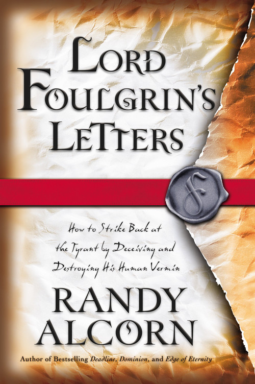 Lord Foulgrin's Letters by Randy Alcorn, 9781576738610