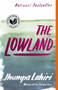 The Lowland by Jhumpa Lahiri, 9780307278265