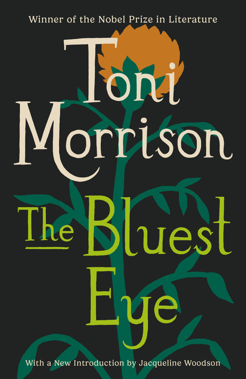 The Bluest Eye (A Novel) - 9780307278449 by Toni Morrison, Jacqueline Woodson, 9780307278449