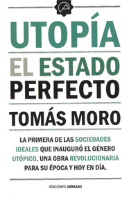 Utopía (El estado perfecto) (Spanish Edition) by Tomás Moro, 9788415215271