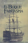 El Buque fantasma (Spanish Edition) by Frederick Marryat, 9788415215349