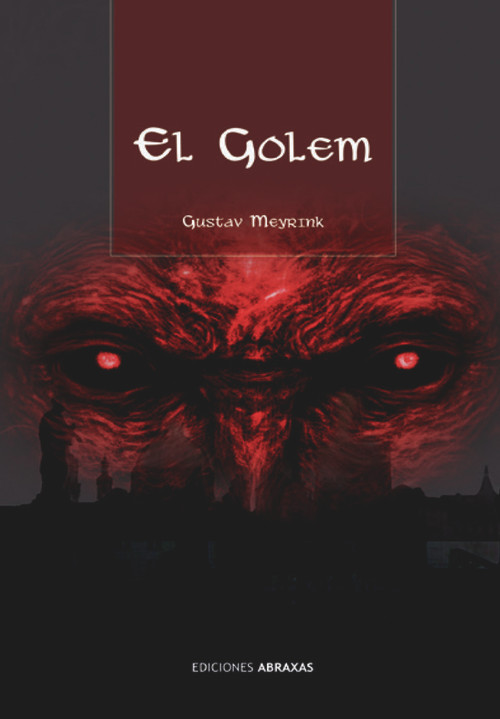 El Golem (Spanish Edition) by Gustav Meyrink, 9788415215608