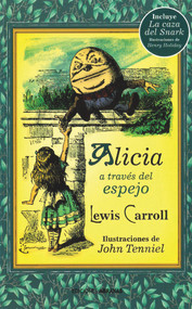 Alicia a través del espejo (Spanish Edition) by Lewis Carroll, 9788415215691
