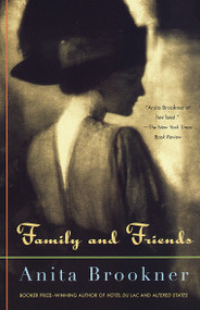 Family and Friends by Anita Brookner, 9780679781646