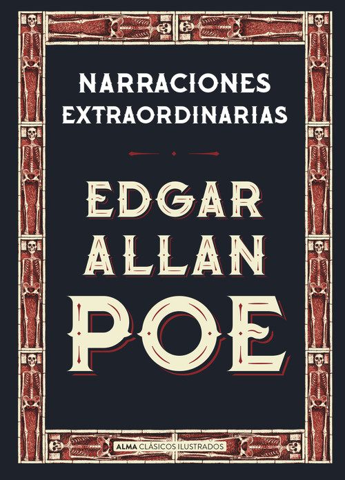 Narraciones extraordinarias (Spanish Edition) by Edgar Allan Poe, John Coulthart, 9788415618690