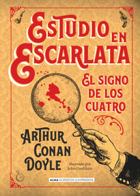 Estudio en Escarlata (El signo de los cuatro) (Spanish Edition) by Arthur Conan Doyle, 9788415618874