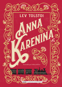 Anna Karenina (Spanish Edition) - 9788415618881 by Leo Tolstoy, 9788415618881