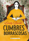 Cumbres Borrascosas by Emily Brontë, 9788415618898