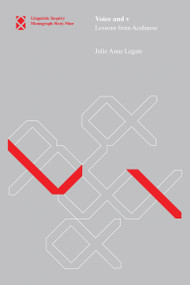 Voice and v (Lessons from Acehnese) by Julie Anne Legate, 9780262526609