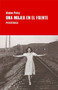 Una mujer en el frente by Alaine Polcz, 9788416291120