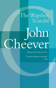 The Wapshot Scandal by John Cheever, 9780593312896