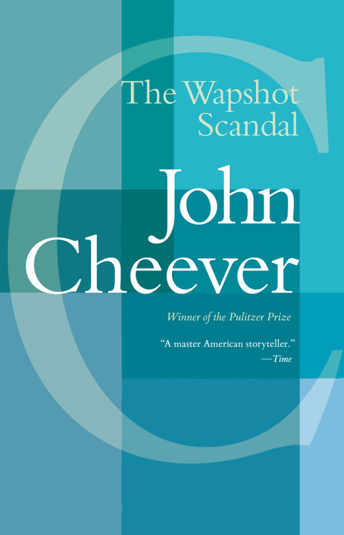 The Wapshot Scandal by John Cheever, 9780593312896