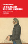 La declaración de George Silverman (Spanish Edition) by Charles Dickens, 9788416291762