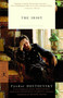 The Idiot by Fyodor Dostoevsky, Constance Garnett, Anna Brailovsky, Joseph Frank, 9780679642428