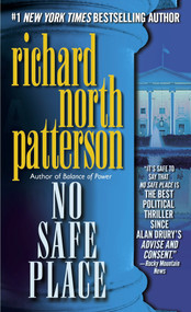 No Safe Place - 9780345404770 by Richard North Patterson, 9780345404770