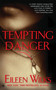 Tempting Danger by Eileen Wilks, 9780425198780