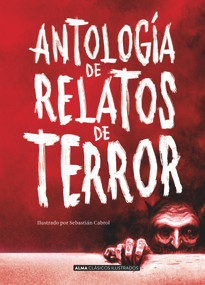 Antología de relatos de terror (Spanish Edition) by H.P. Lovecraft, Edgar Allan Poe, Bram Stoker, 9788417430450