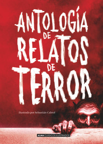 Antología de relatos de terror (Spanish Edition) by H.P. Lovecraft, Edgar Allan Poe, Bram Stoker, 9788417430450